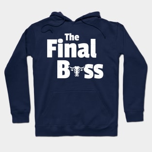 The Final Boss Hoodie